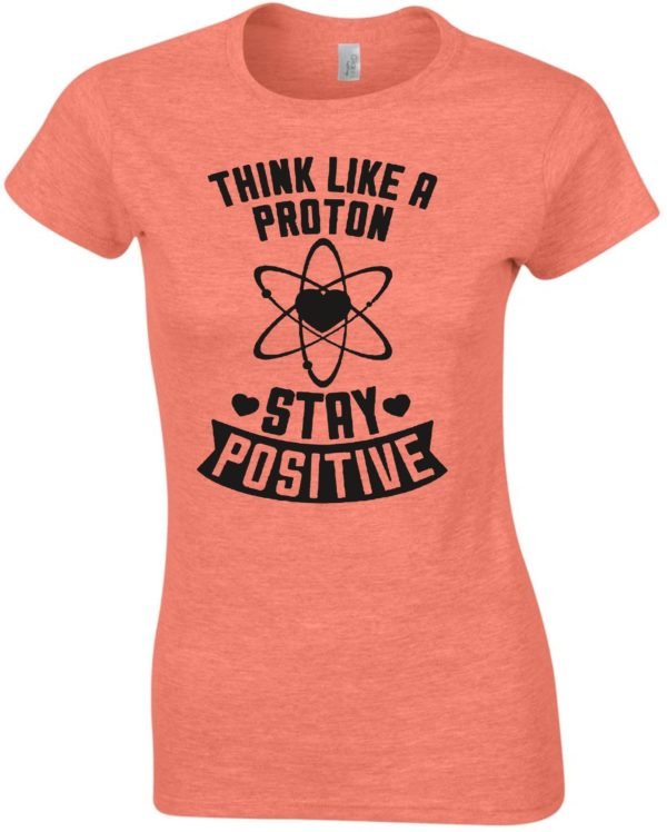 Think like a proton feliratos női póló