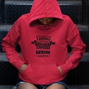 Akciós Anyának hívnak pulóver