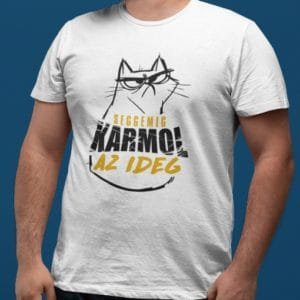 Férfi póló Seggemig karmol az ideg