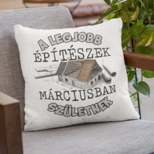 Párna a legjobb építészek márciusban születnek
