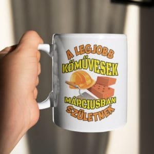 Bögre a legjobb kőművesek márciusban születnek