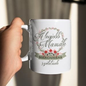 Bögre a legjobb mamák márciusban születnek