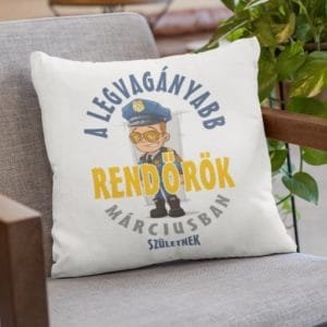 Párna a legvagányabb rendőrök márciusban születnek
