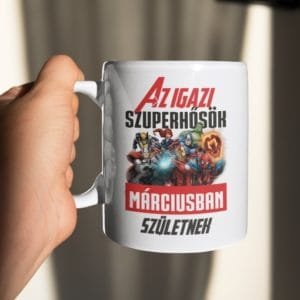 Bögre az igazi szuperhősök márciusban születnek