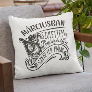 Párna márciusban születtem de egész évben szeretek piálni