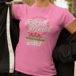 Női póló a legjobb mamák márciusban születnek