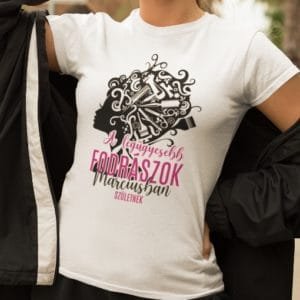 Női póló a legügyesebb fodrászok márciusban születnek