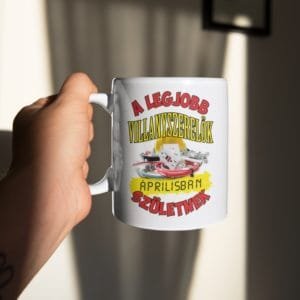 Bögre a legjobb villanyszerelők áprilisban születnek