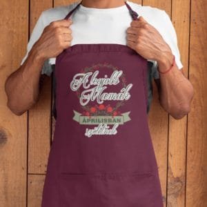 Kötény a legjobb mamák áprilisban születnek