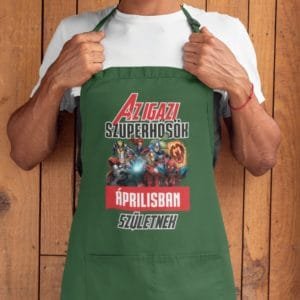 Kötény az igazi szuperhősök áprilisban születnek