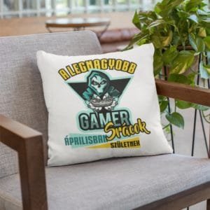 Párna a legnagyobb gamer srácok áprilisban születnek