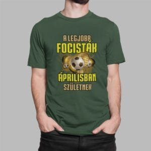 Férfi póló a legjobb focisták áprilisban születnek