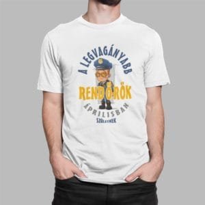 Férfi póló a legvagányabb rendőrök áprilisban születnek