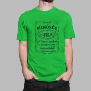Férfi póló prémium minőség április hónap jack daniels