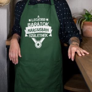 Kötény legjobb barátok márciusban születnek