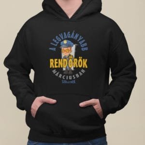 Kapucnis Pulóver a legvagányabb rendőrök márciusban születnek