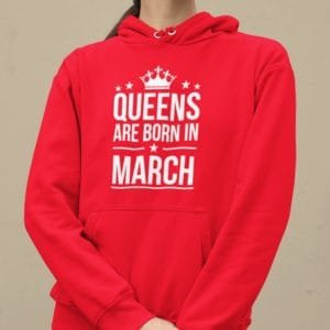 Kapucnis Pulóver queens are born in march fehér